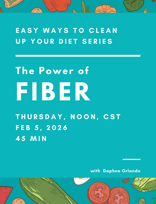 Easy Ways to Clean Up Your Diet: The Power of Fiber