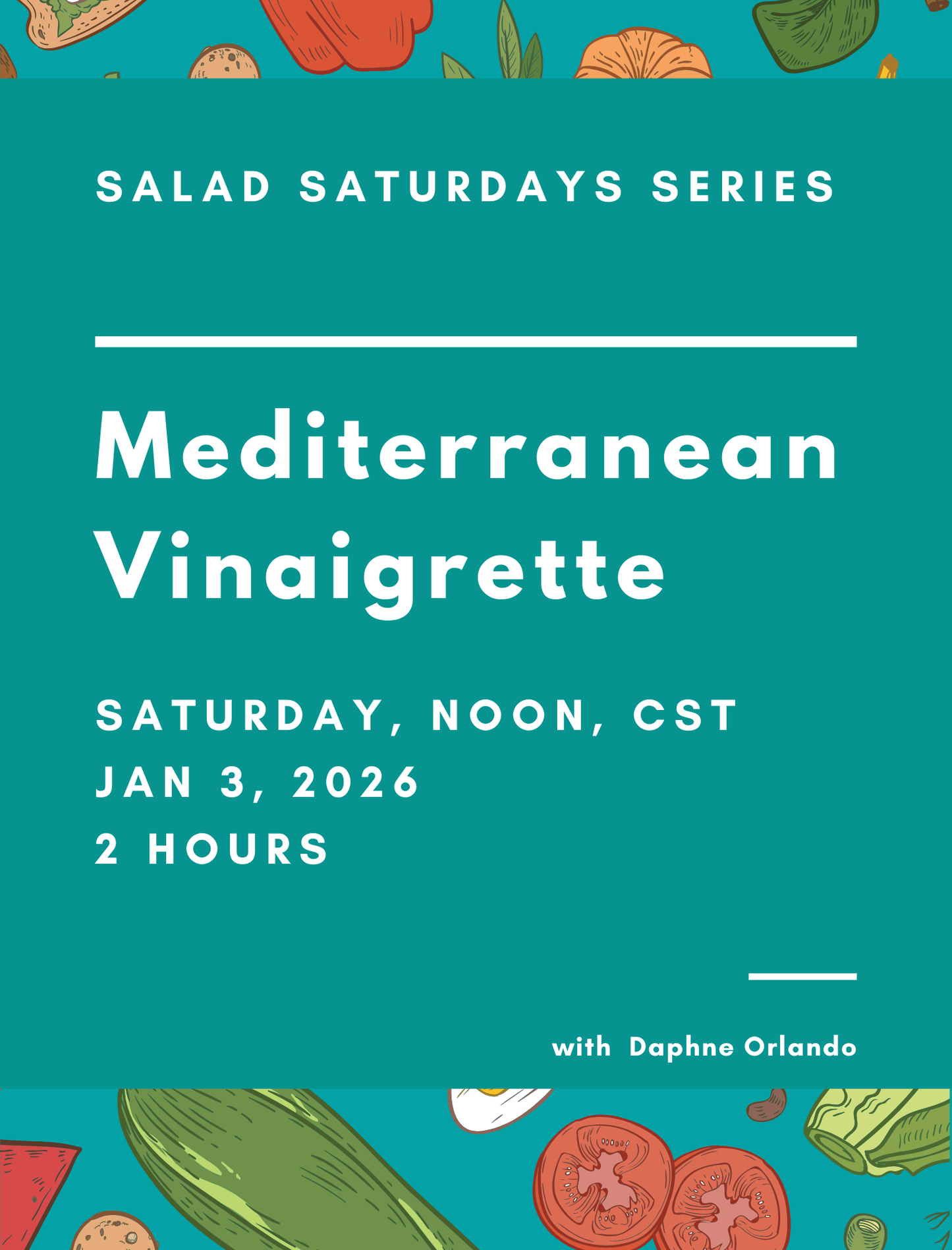Salad Saturdays: Mediterranean Vinaigrette