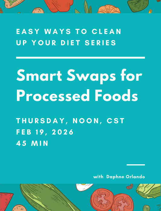 Easy Ways to Clean Up Your Diet: Smart Swaps for Processed Foods