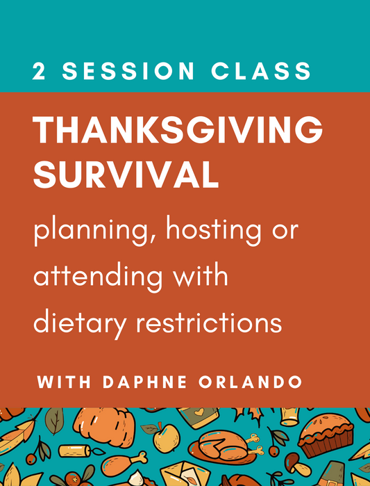 Thanksgiving survival: planning, hosting or attending with dietary restrictions