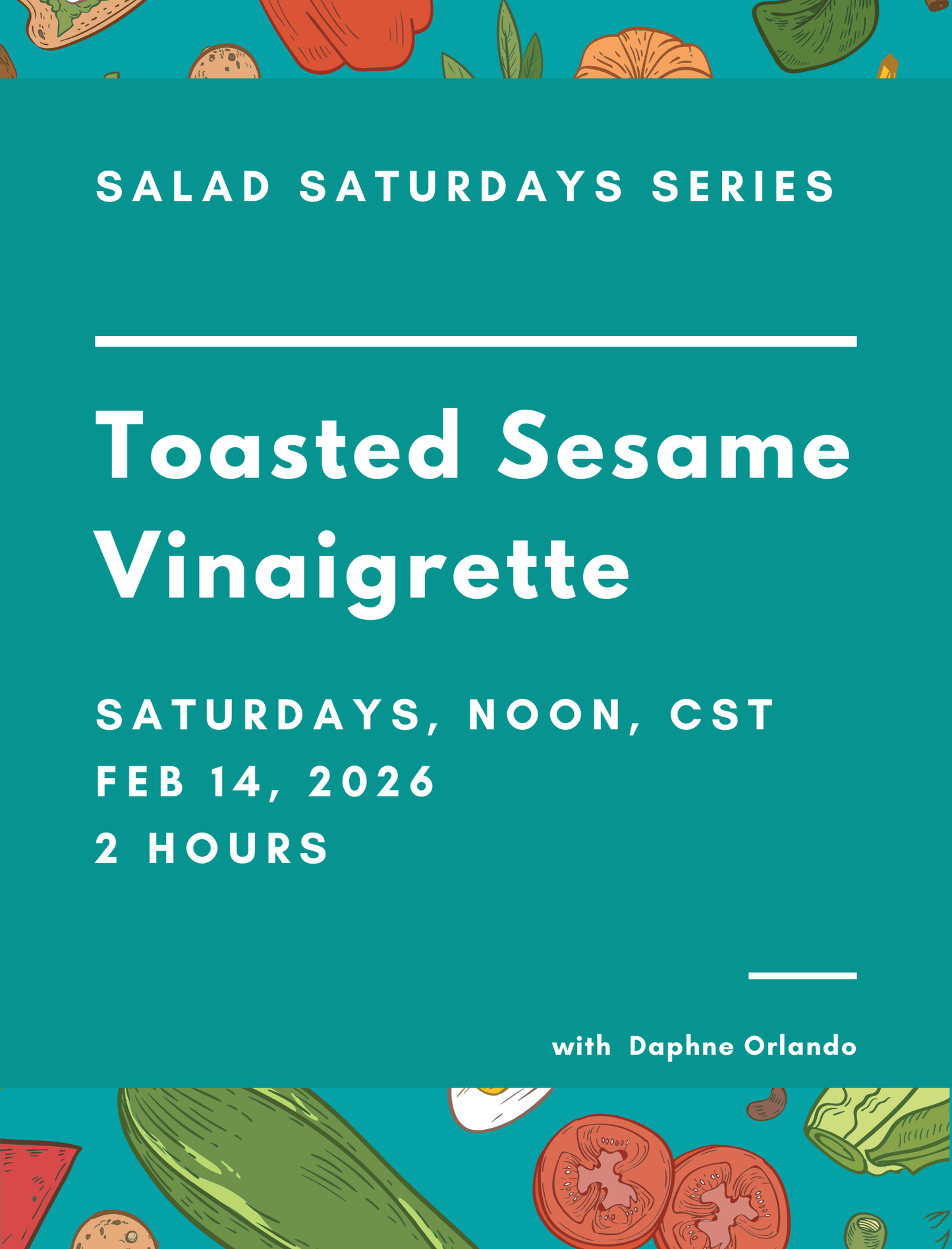 Salad Saturdays: Toasted Sesame Vinaigrette